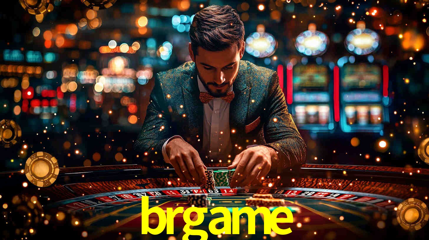 Explore as vantagens do brgame: serviço profissional e confiabilidade